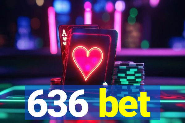 636 bet